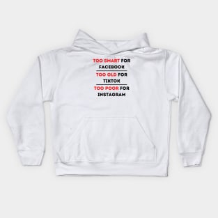 Too Smart for Facebook Kids Hoodie